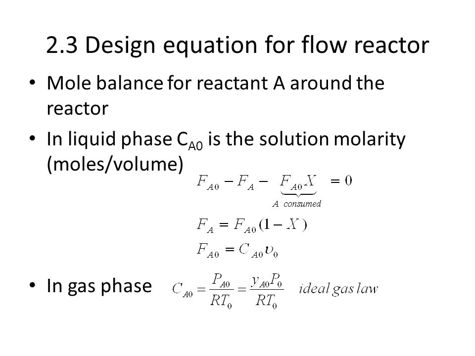 2.3 Design equation for flow reactor