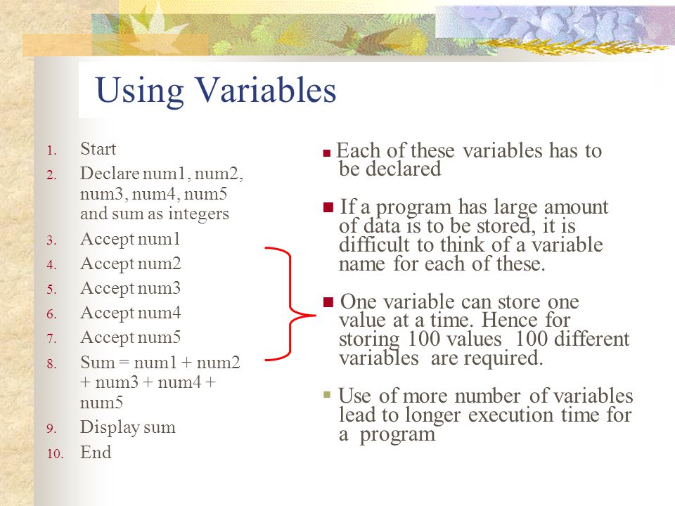 Using Variables be declared If a program has large amount