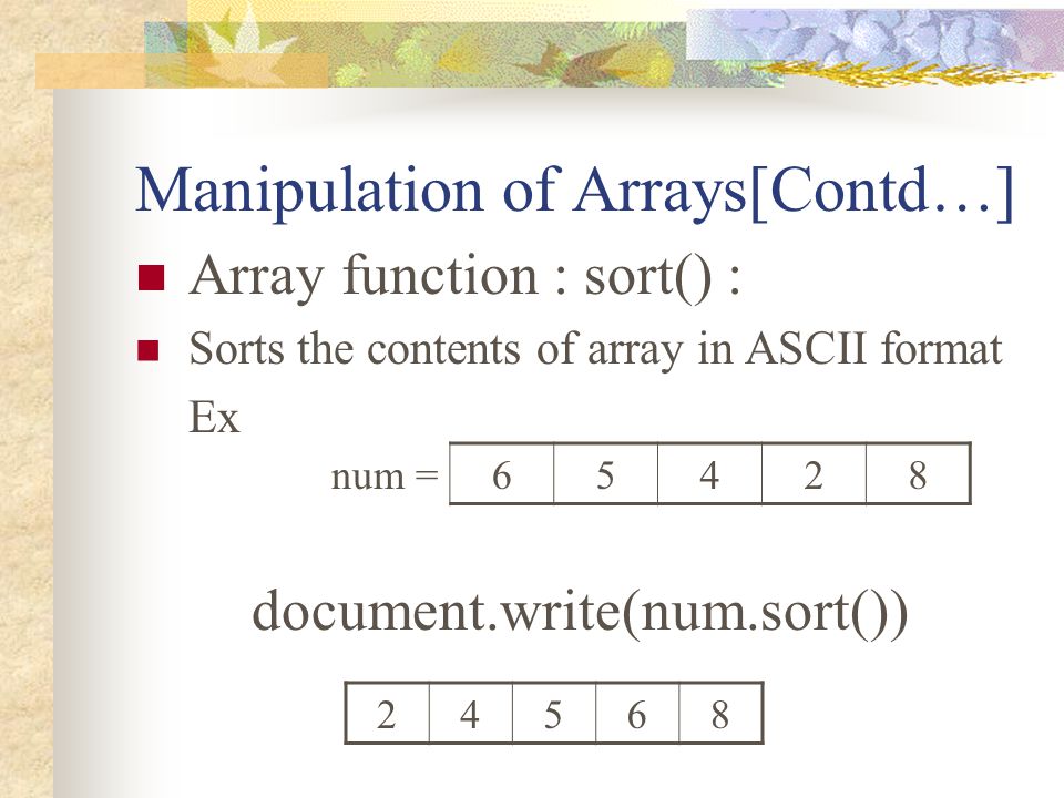 Manipulation of Arrays[Contd…]