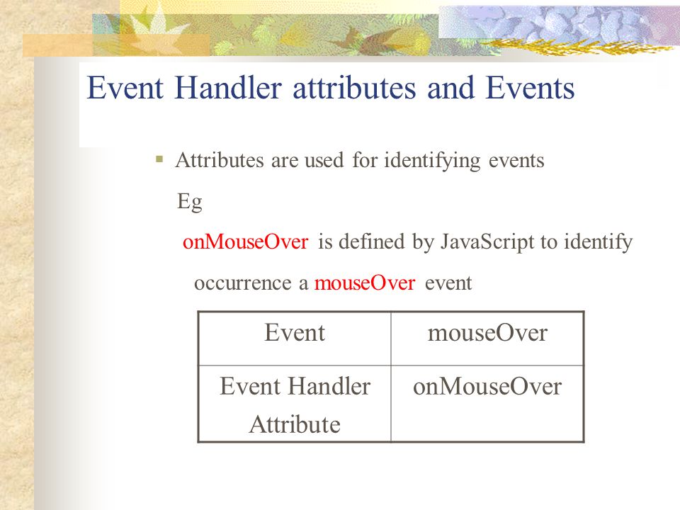 Event Handler attributes and Events