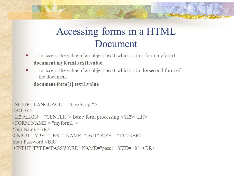 Accessing forms in a HTML Document
