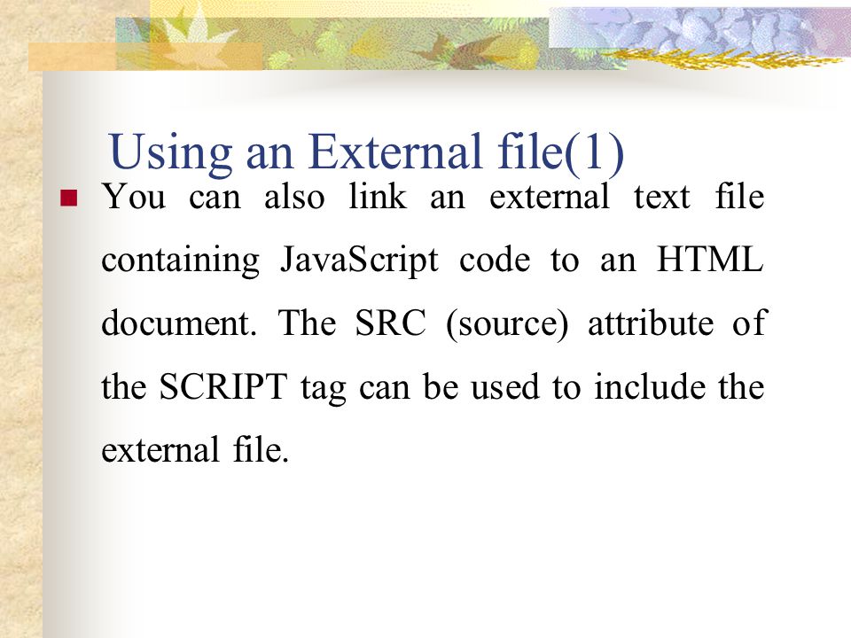 Using an External file(1)