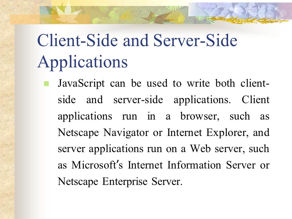 Client-Side and Server-Side Applications