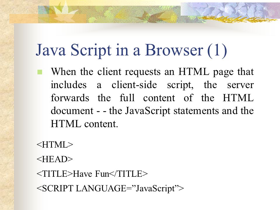 Java Script in a Browser (1)