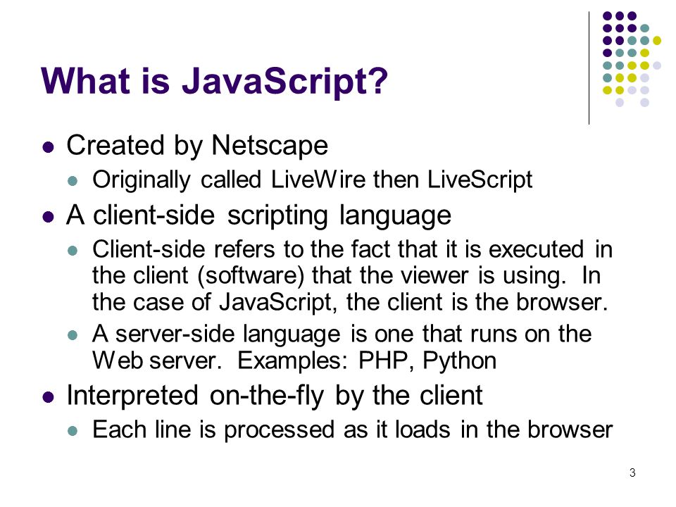 What is JavaScript Created by Netscape