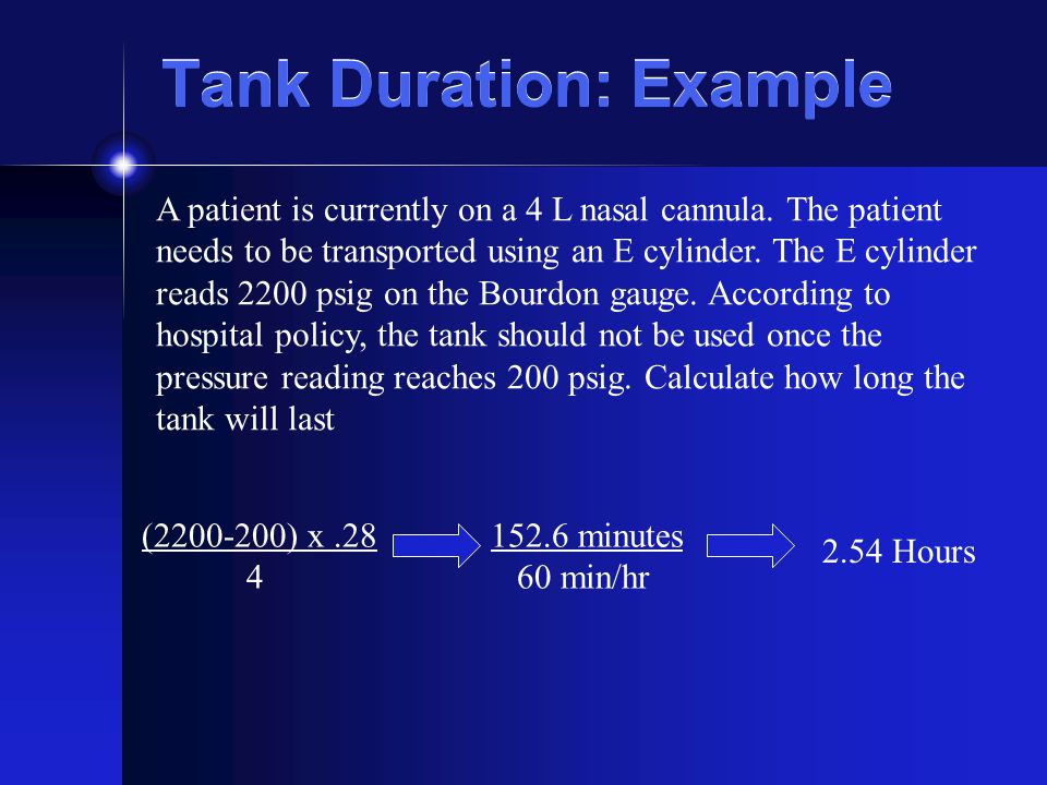 How to calculate how long an oxygen tank will last Respiratory Calculations Ppt Video Online Download