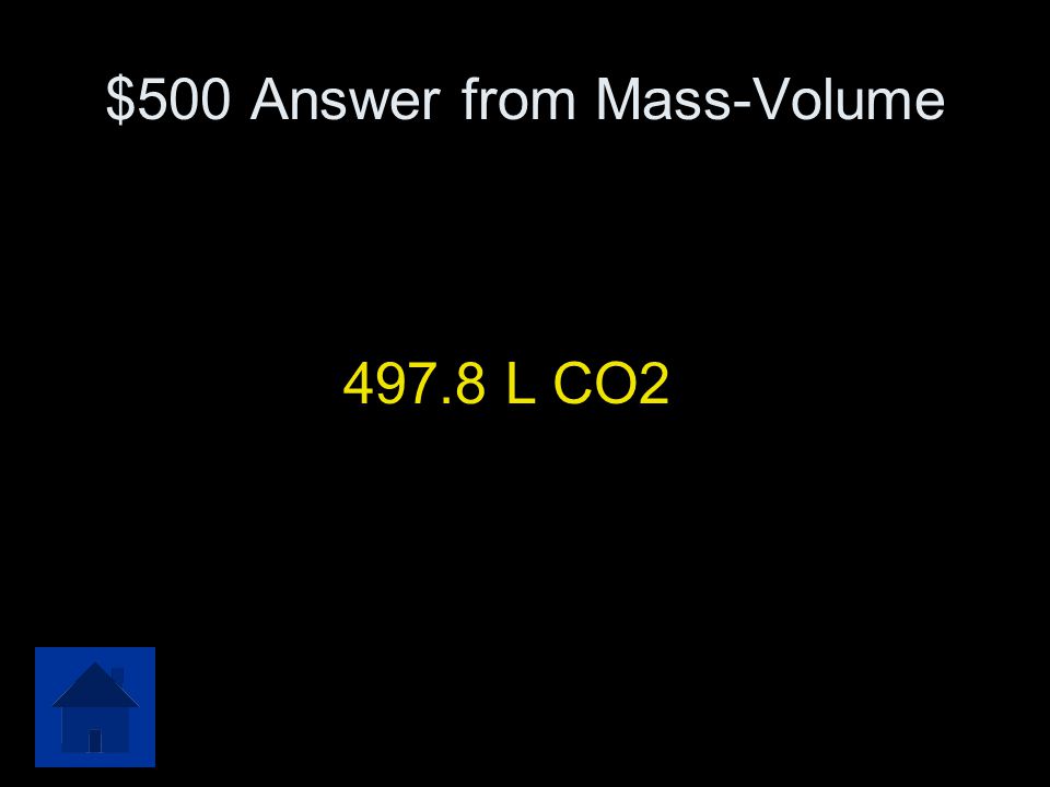 $500 Answer from Mass-Volume