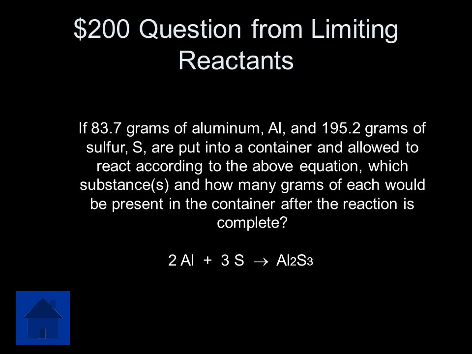 $200 Question from Limiting Reactants