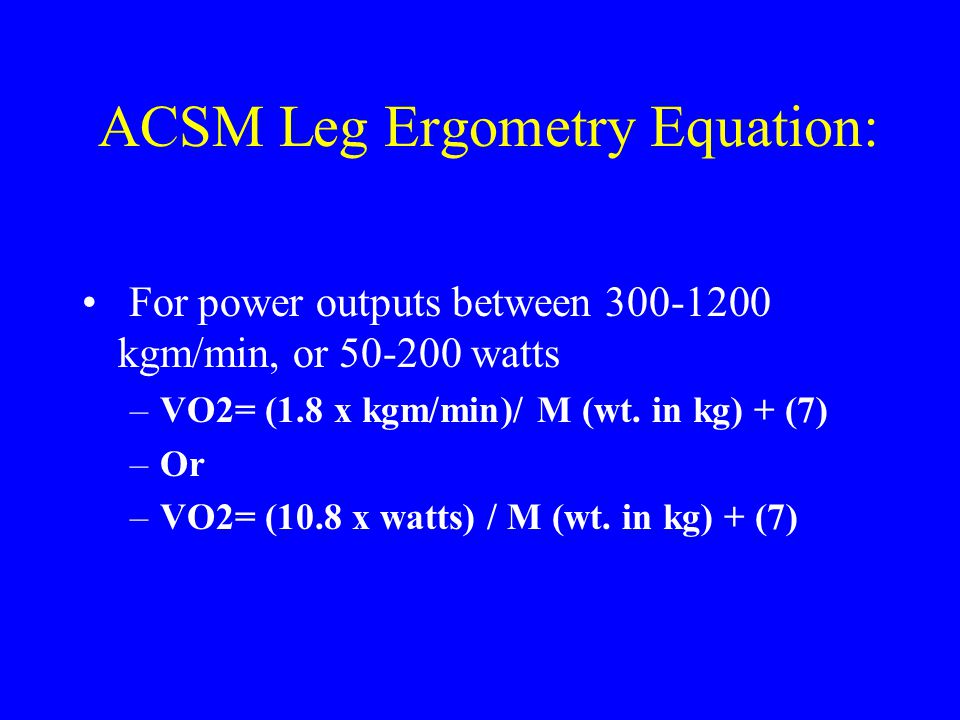 Metabolic Equations Acsm Formulas Ppt Video Online Download