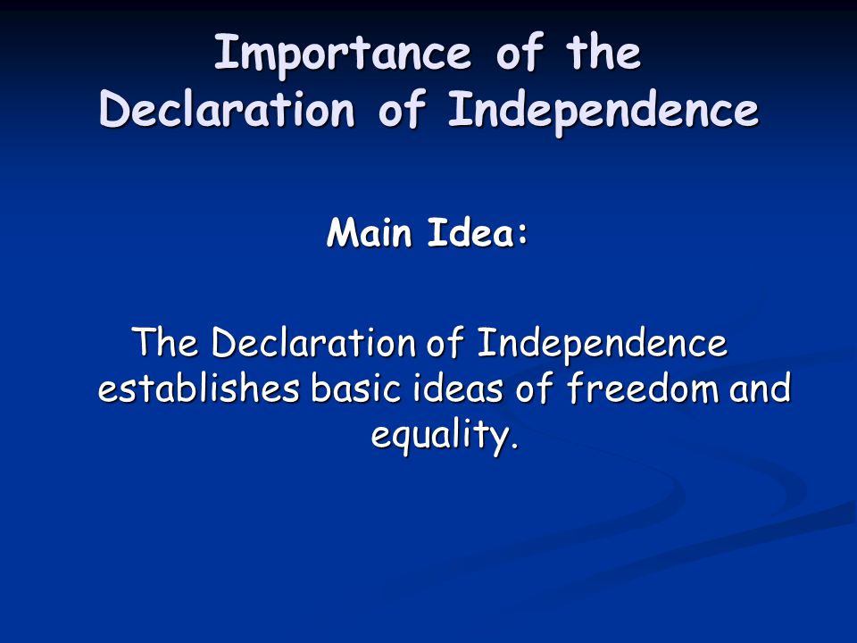 Importance of the Declaration of Independence