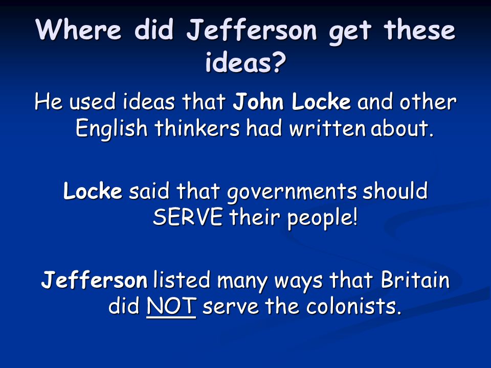 Where did Jefferson get these ideas