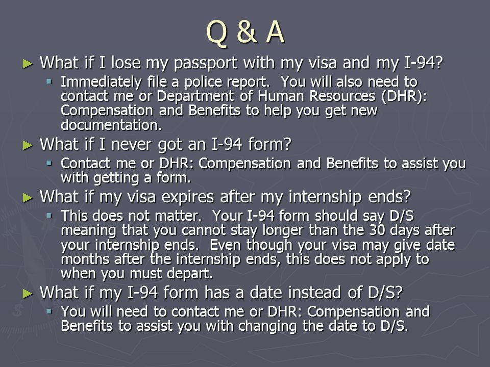 Q & A What if I lose my passport with my visa and my I-94
