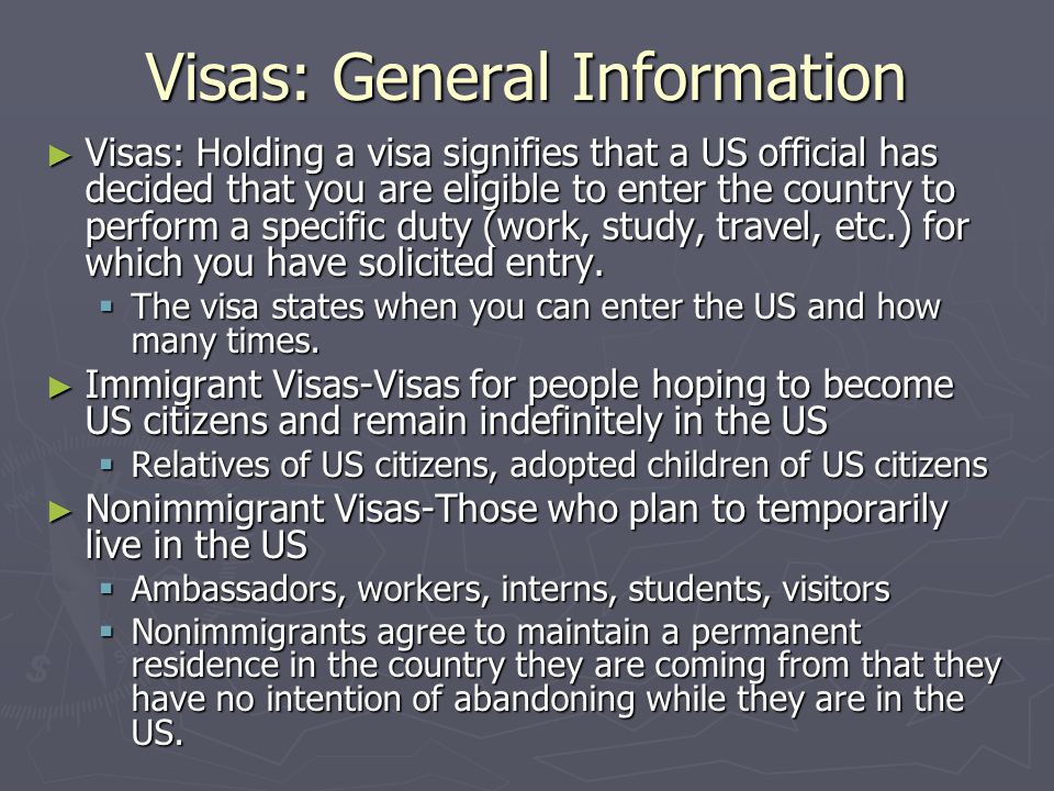 Visas: General Information