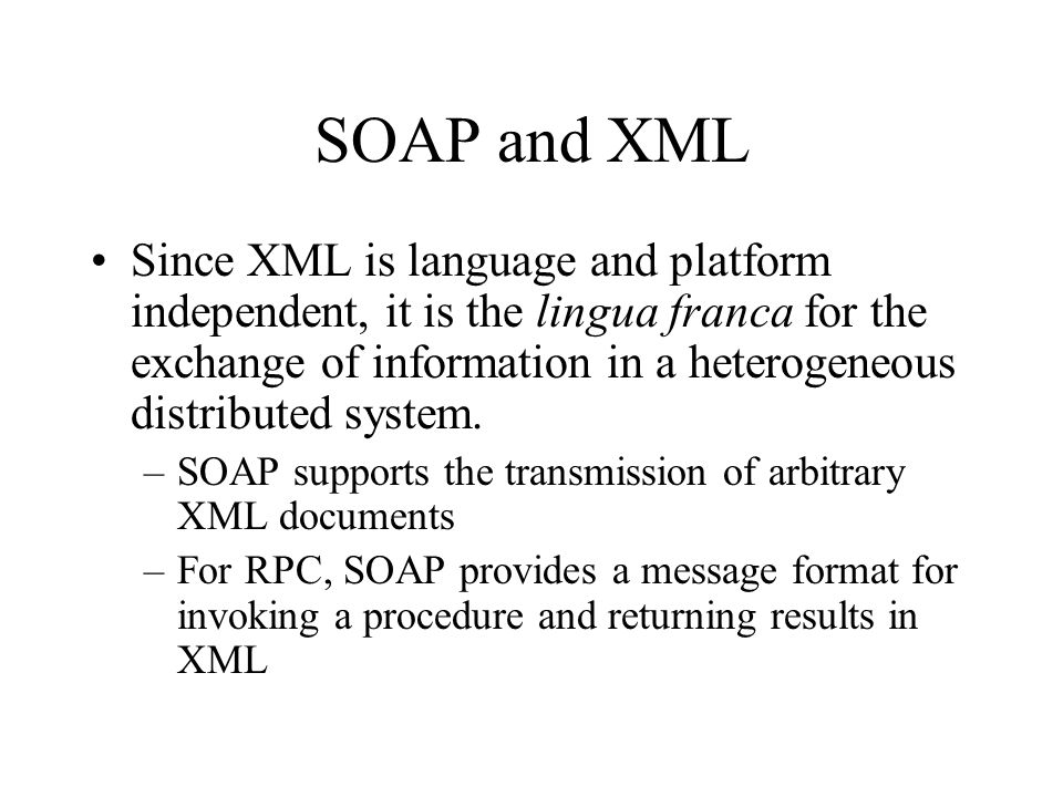 SOAP and XML