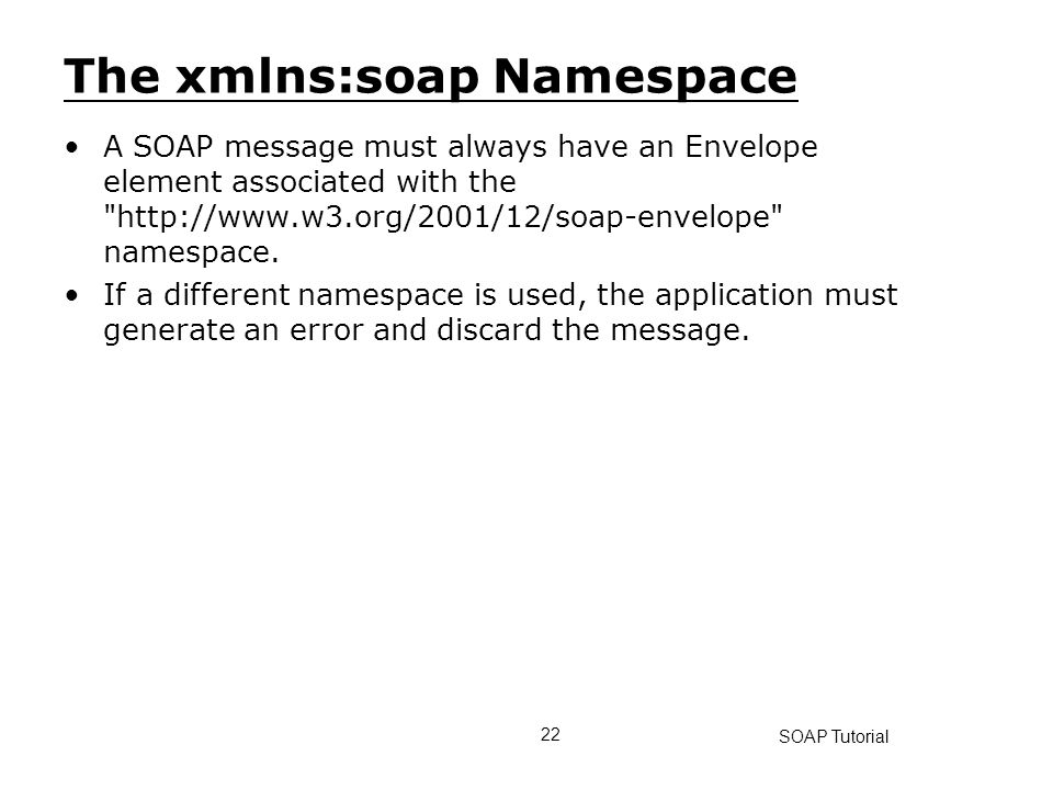The xmlns:soap Namespace