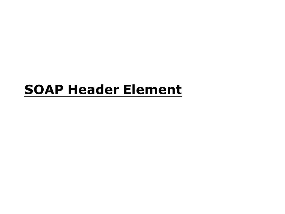 SOAP Header Element