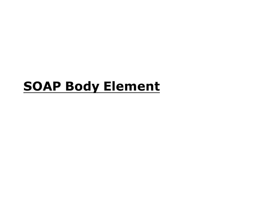 SOAP Body Element