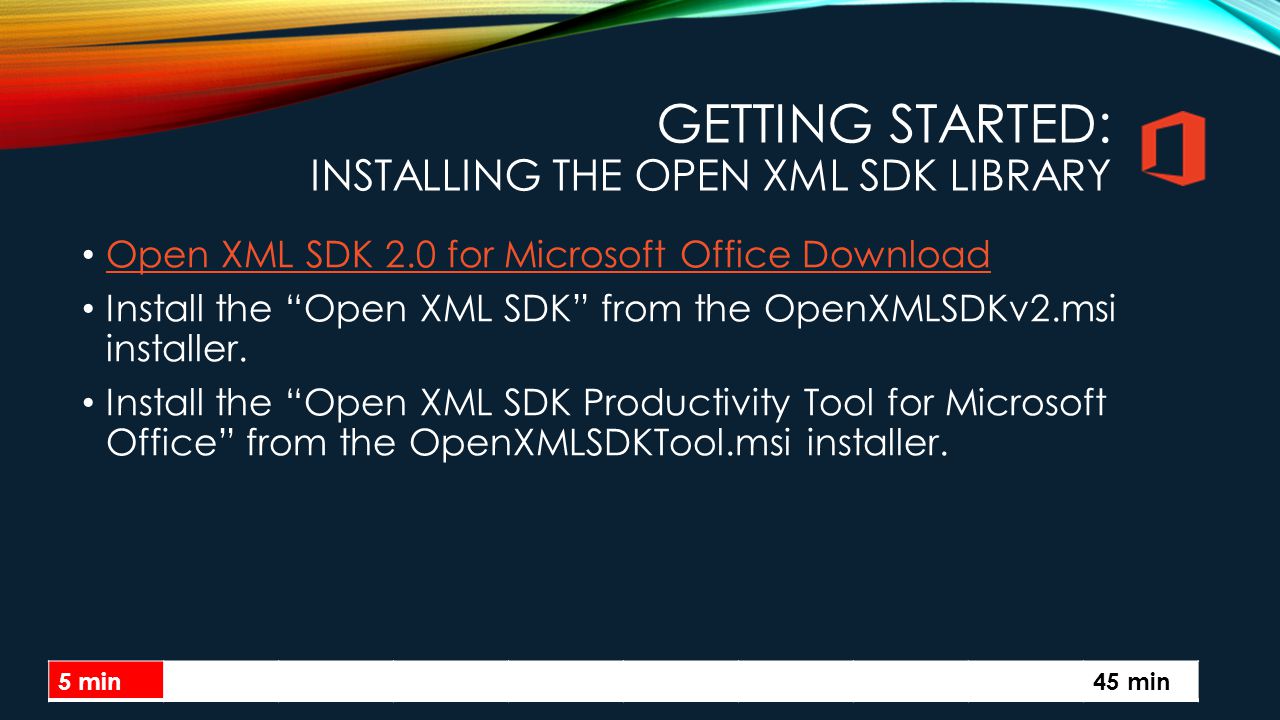 Open XML SDK for Microsoft Office - ppt download