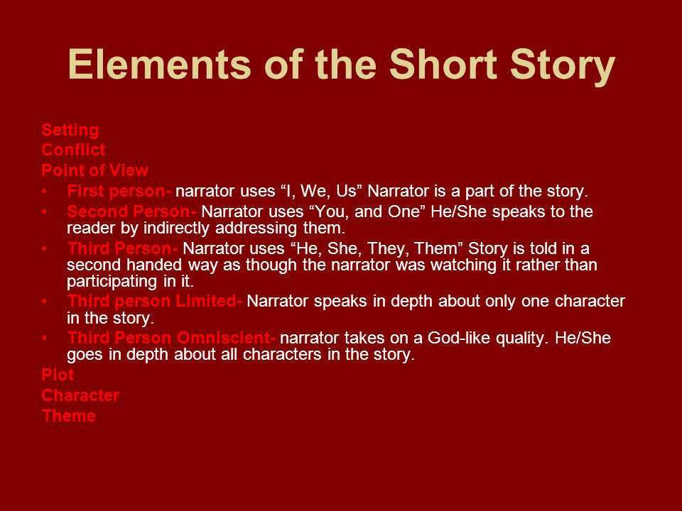 Elements of the Short Story