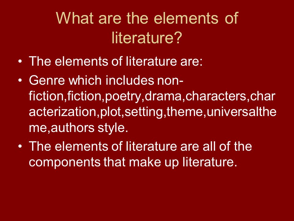 What are the elements of literature