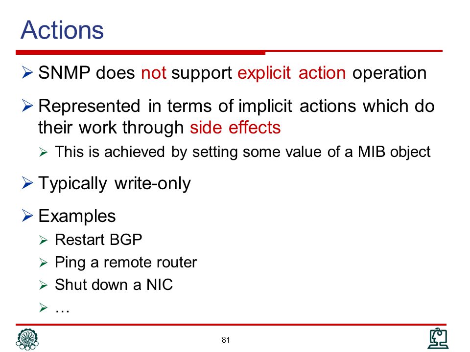 Actions SNMP does not support explicit action operation
