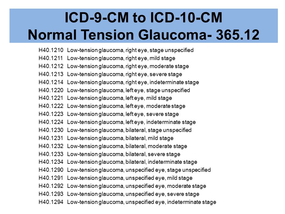 ICD-9-CM to ICD-10-CM Normal Tension Glaucoma