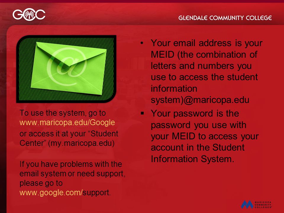 Your  address is your MEID (the combination of letters and numbers you use to access the student information