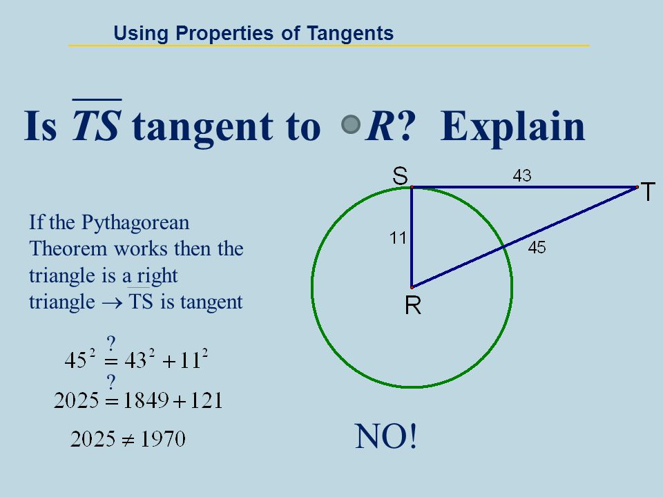 Is TS tangent to R Explain