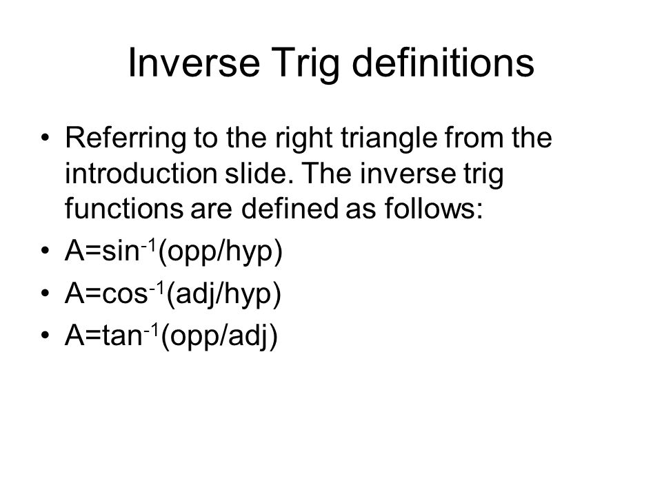 Inverse Trig definitions