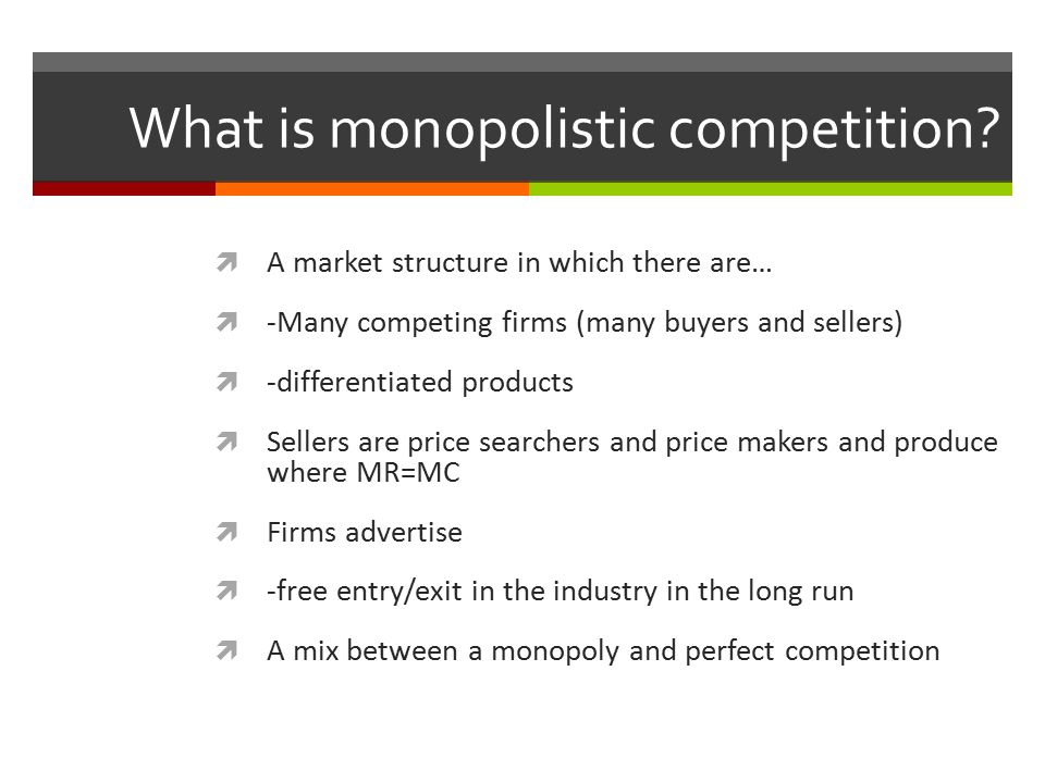 Monopolistic Competition - ppt download