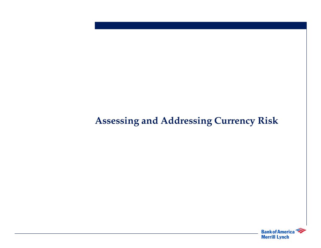 Assessing and Addressing Currency Risk