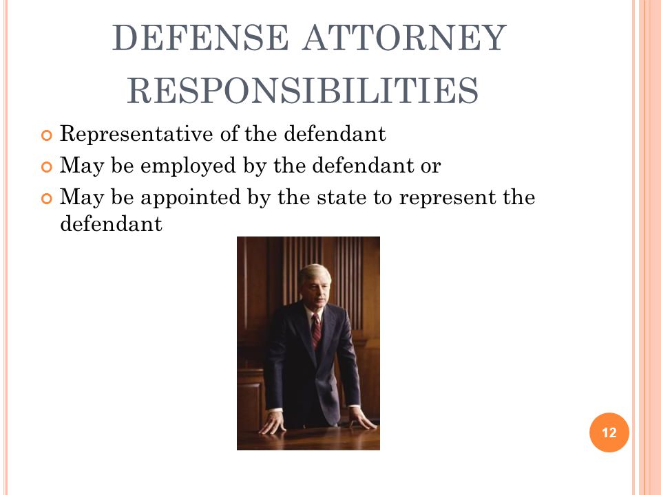 defense attorney responsibilities