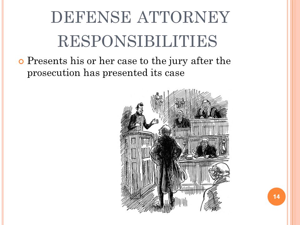 defense attorney responsibilities