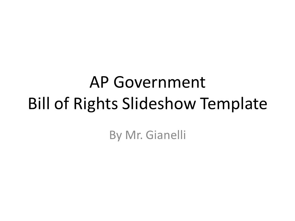 AP Government Bill of Rights Slideshow Template