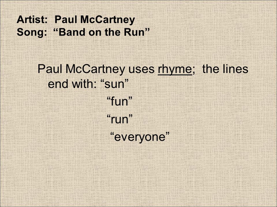 Artist: Paul McCartney Song: Band on the Run