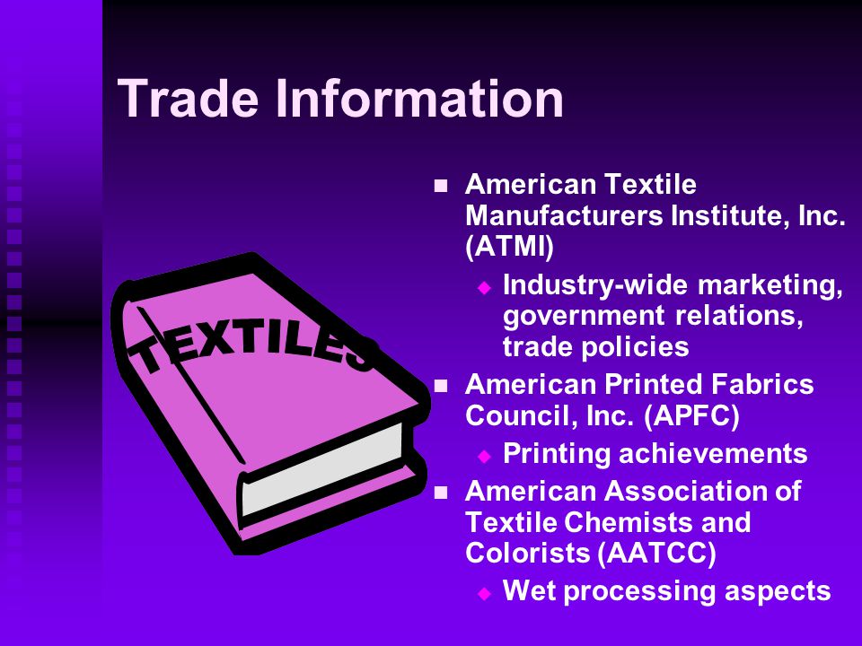 Trade Information TEXTILES