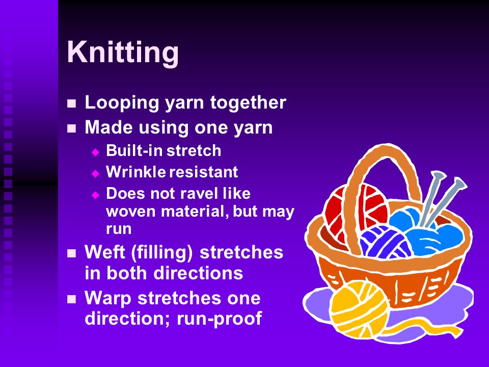 Knitting Looping yarn together Made using one yarn