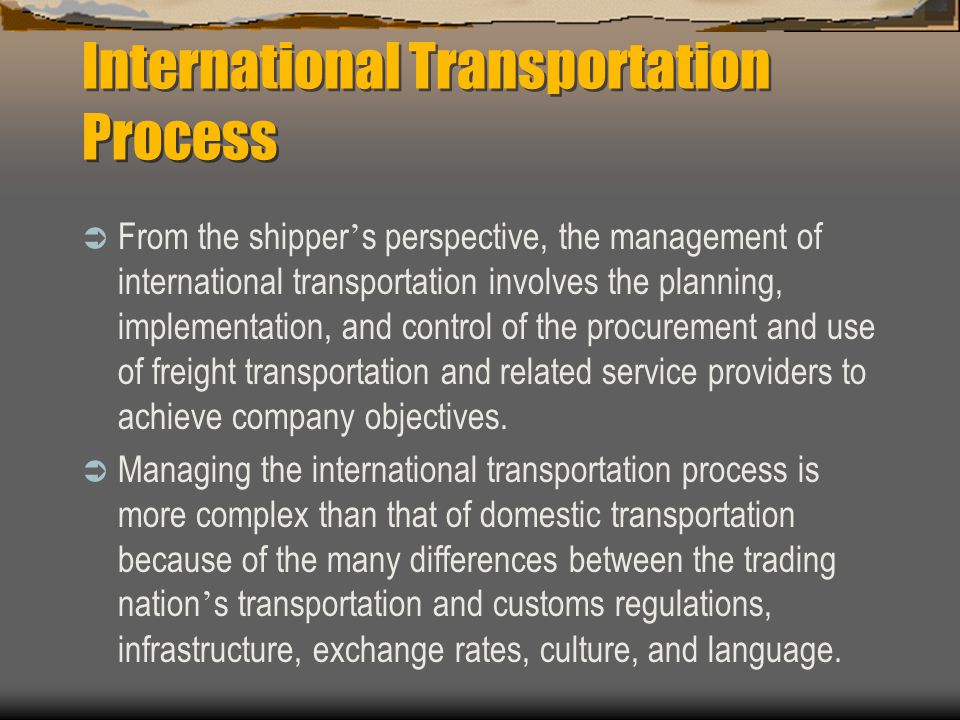 International Transportation Process