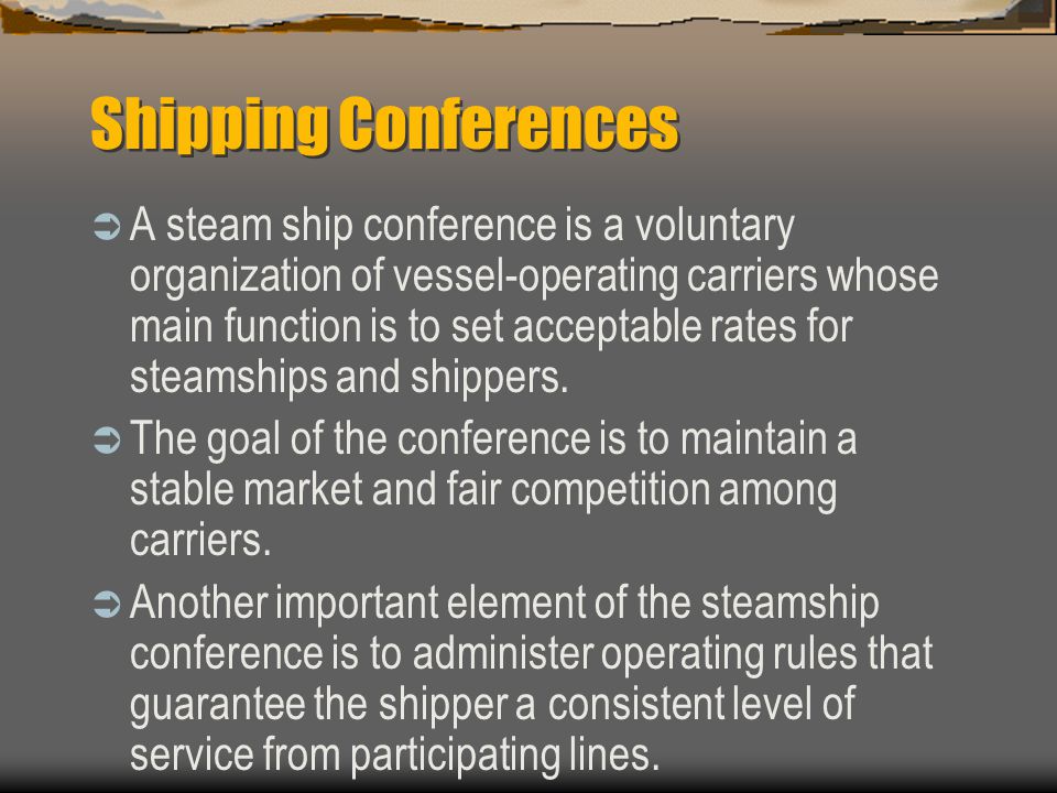 Shipping Conferences