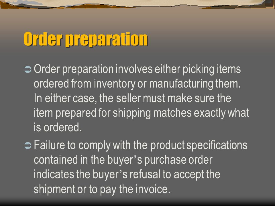 Order preparation