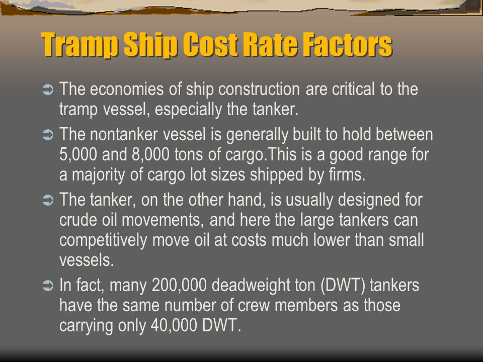 Tramp Ship Cost Rate Factors