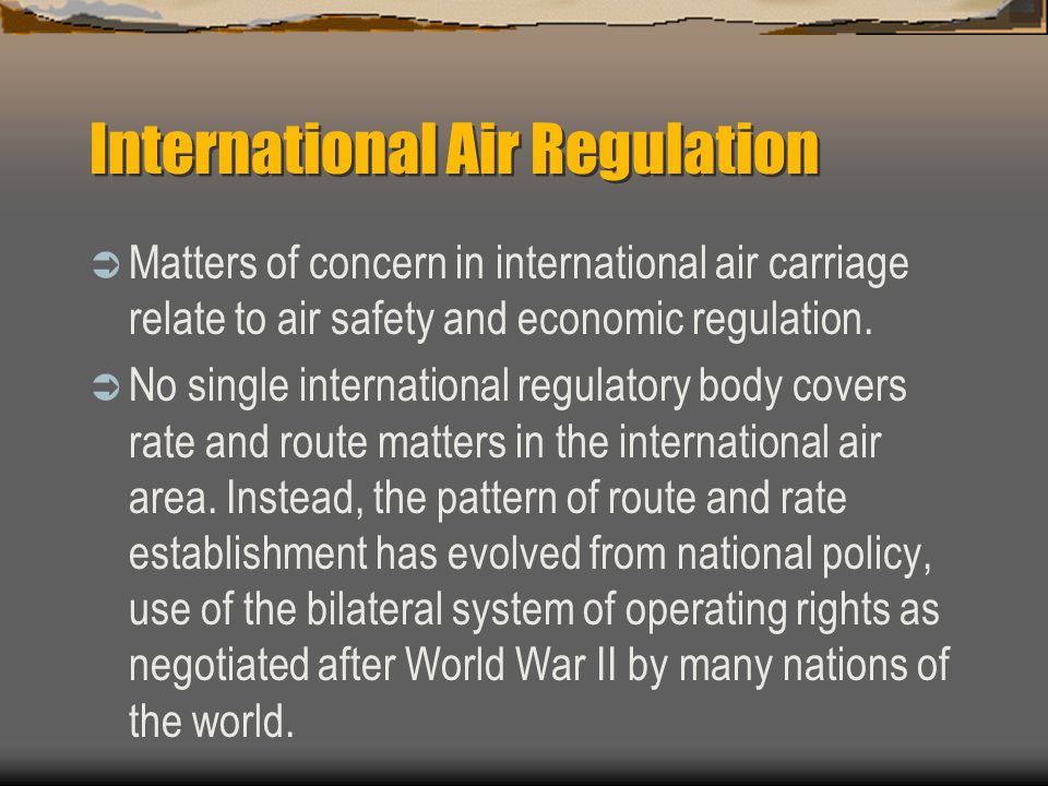 International Air Regulation