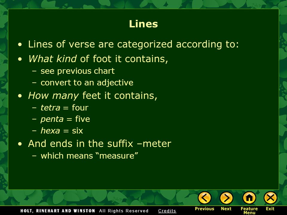 Lines Lines of verse are categorized according to: