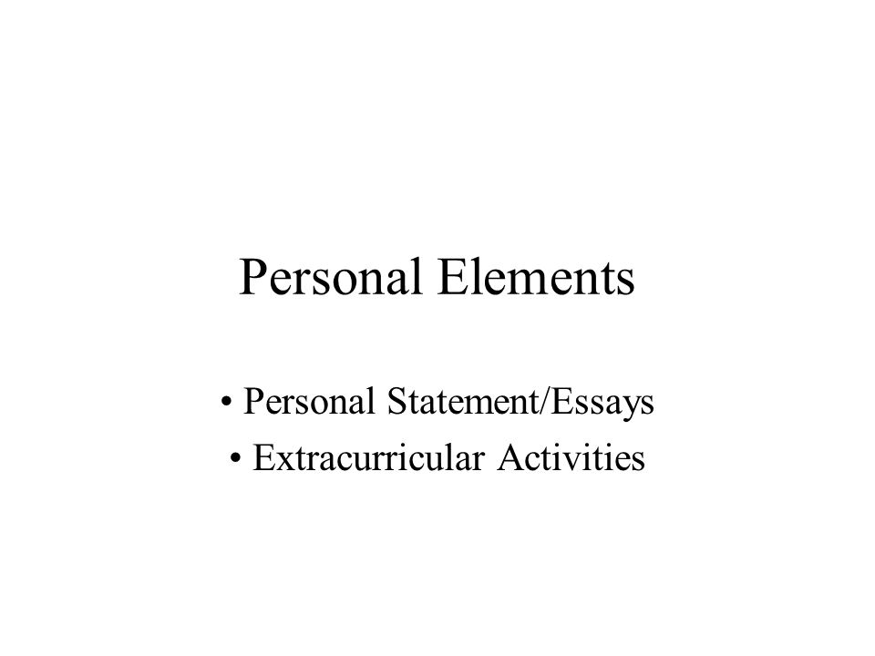 Personal Statement/Essays Extracurricular Activities