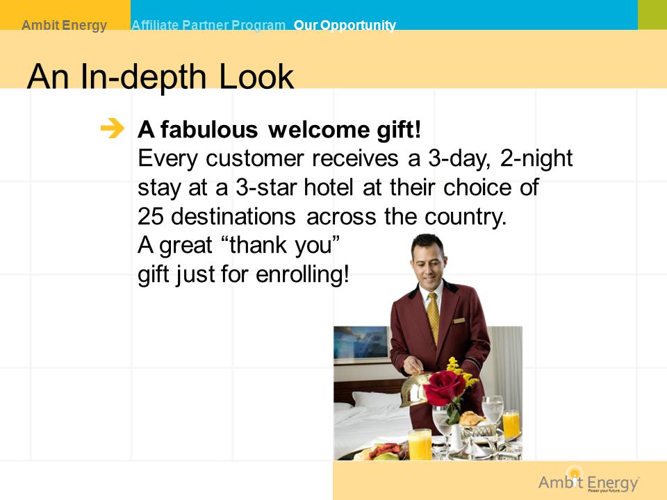 An In-depth Look A fabulous welcome gift!
