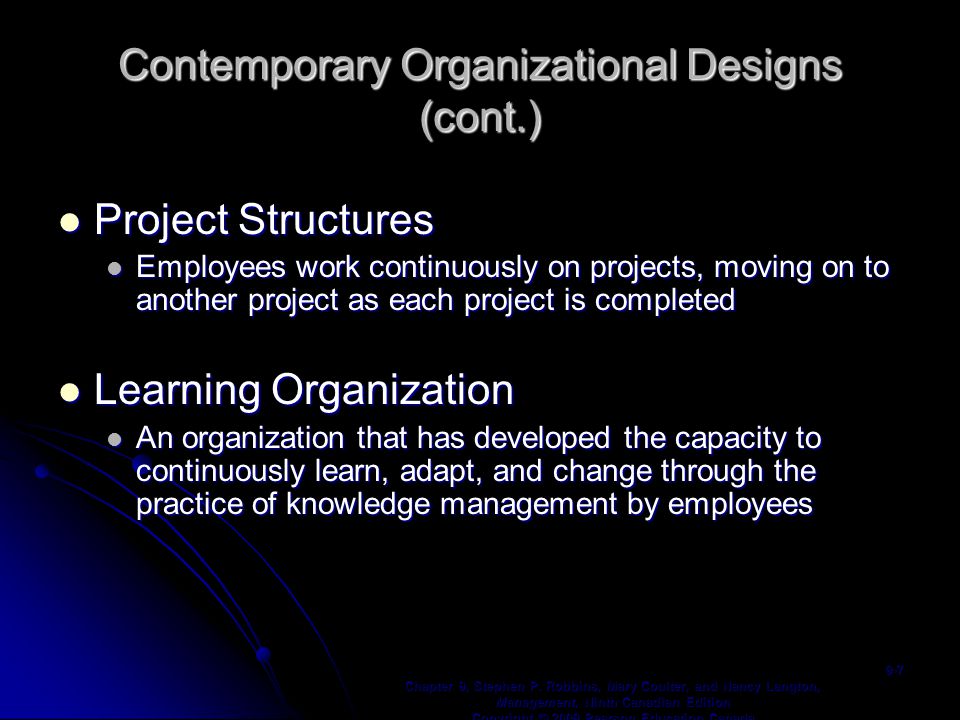 Contemporary Organizational Designs (cont.)