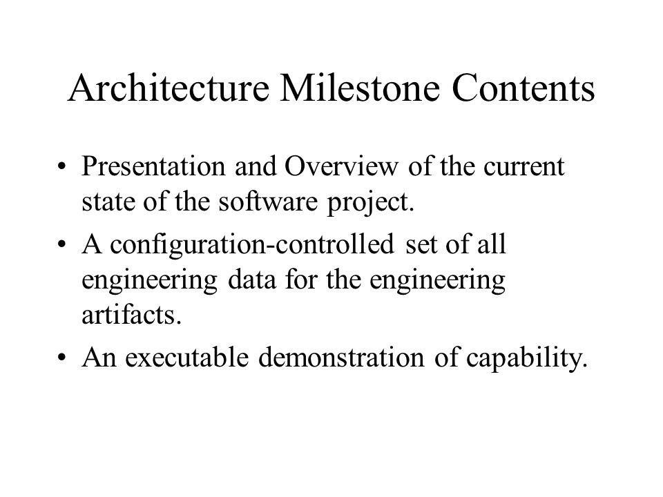 Architecture Milestone Contents