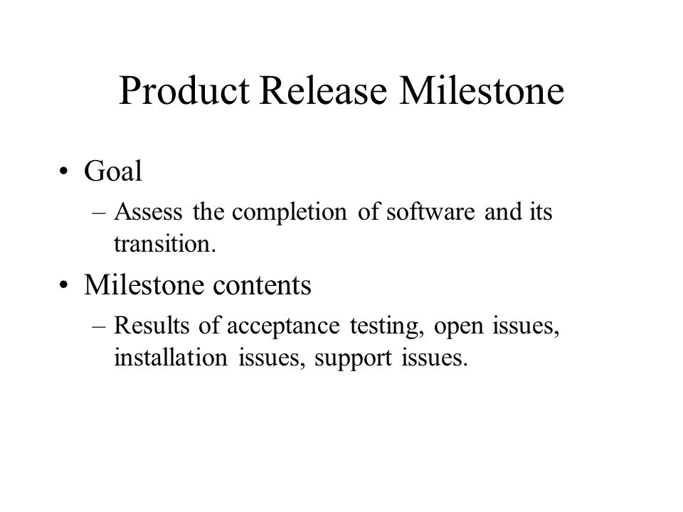 Product Release Milestone