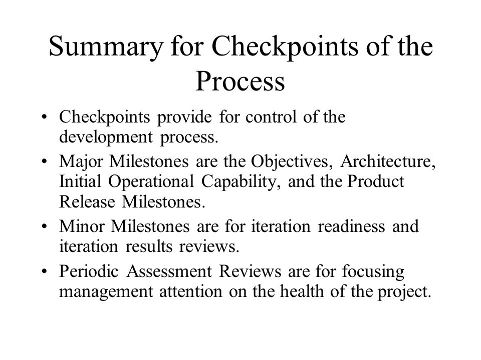Summary for Checkpoints of the Process