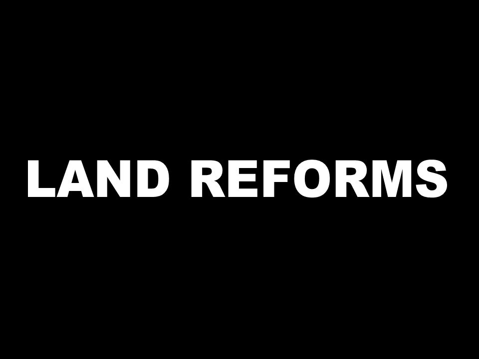 Land Reforms Land Reforms Ppt Download